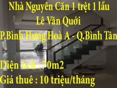 Chính Chủ Cần Cho Thuê Nhà Nguyên Căn 366/21 Lê Văn Quới , Phường Bình Hưng Hoà A , Quận Bình Tân , 