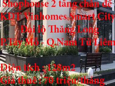 Chính chủ cho thuê căn Shophouse 2 tầng chân đế toà S2.01 KĐT Vinhomes Smart City