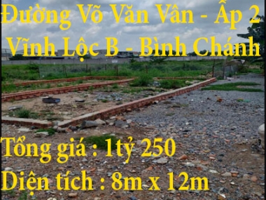 Mình cần bán gấp 2 lô đất tại đường Võ Văn Vân , ấp 2, Vĩnh Lộc B ,Q Bình Chánh ,TPHCM