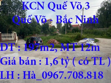Bán lô đất 197m2, mặt tiền 12m, Quế Võ, Bắc Ninh chỉ 1,6 tỷ