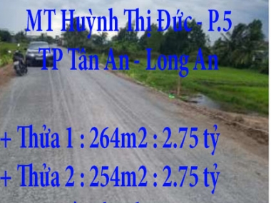 Hot - Bán Thửa đất Giá tốt, Giá rẻ Tháng 9/2021 Long An - Mặt tiền Huỳnh Thị Đức, P.5, 